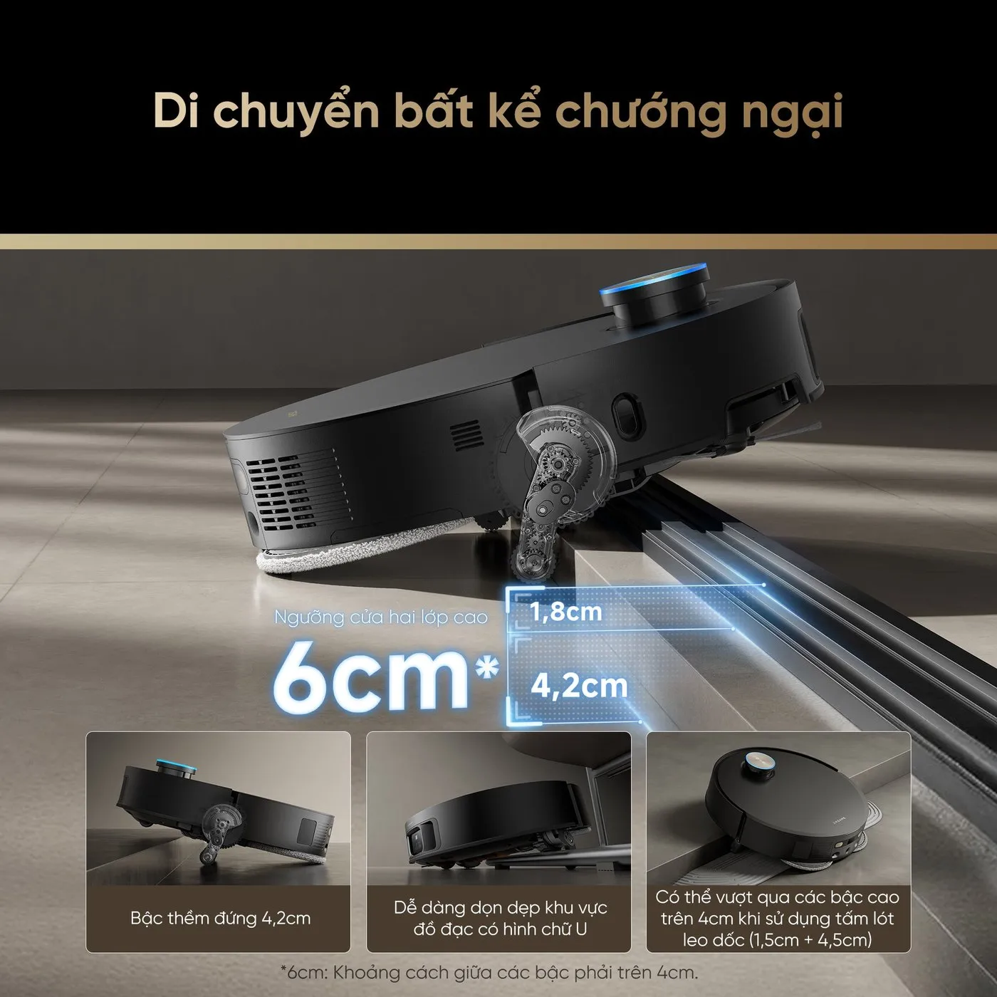 Dreame X50 Ultra dùng chân phụ để vượt ngưỡng cửa hai lớp